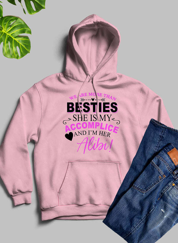 We Are More Than Besties Hoodie - Renee Lane Company
