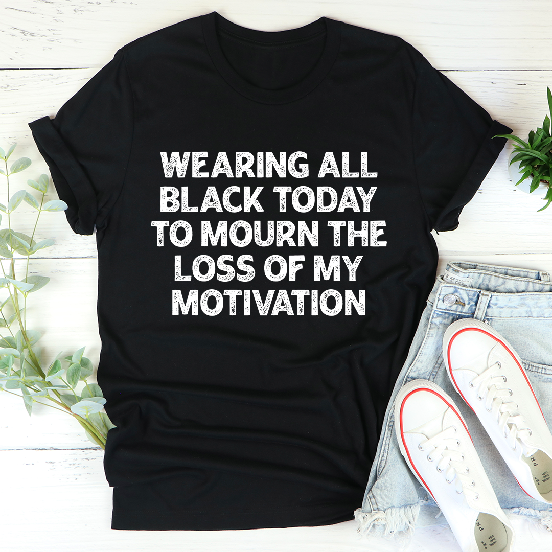 Wearing All Black Today T-Shirt - Renee Lane Company