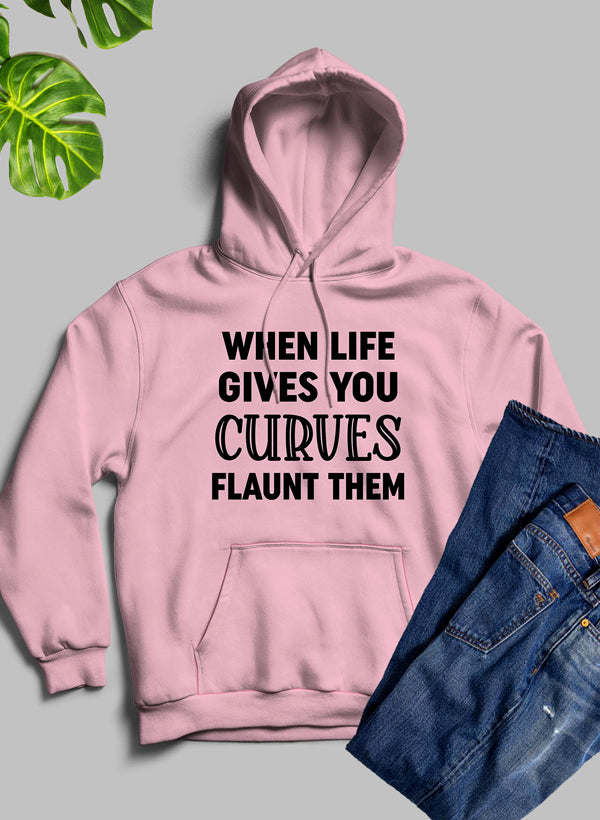 When Life Gives You Curves Hoodie - Renee Lane Company