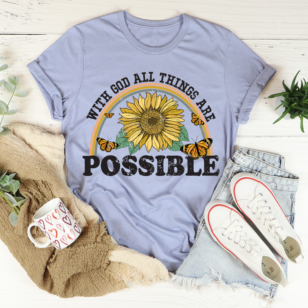 With God All Things Are Possible T-Shirt - Renee Lane Company