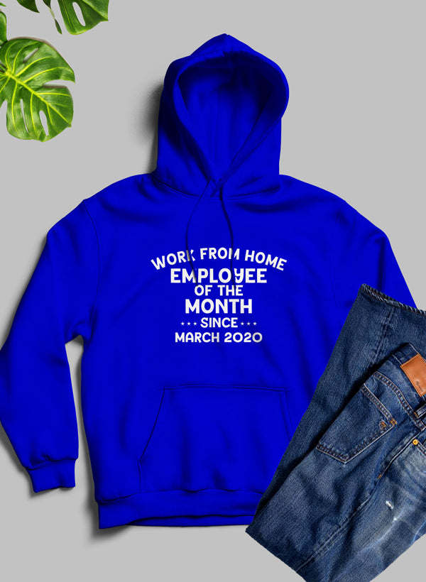 Work From Home Employee Of The Month Hoodie - Renee Lane Company