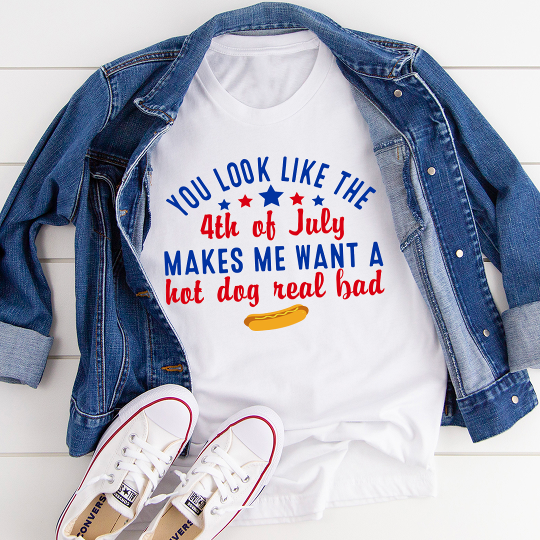 You Look Like The 4th Of July T-Shirt - Renee Lane Company