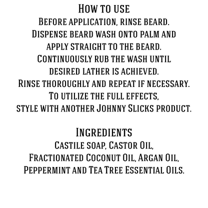 Beard wash directions and ingredients text panel: castile soap, oils, peppermint, tea tree