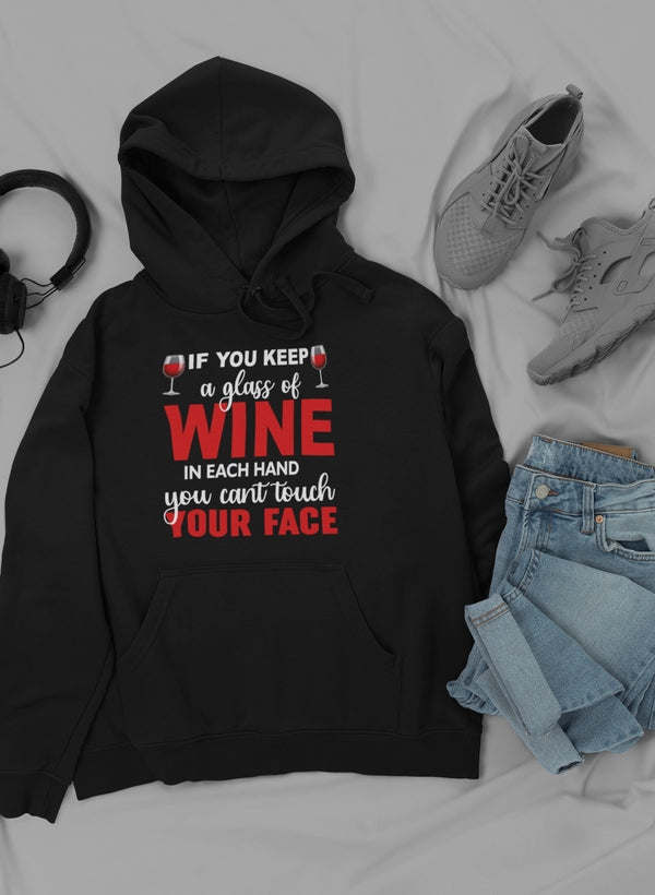 Black hoodie with wine quote front graphic, kangaroo pocket, drawstring hood