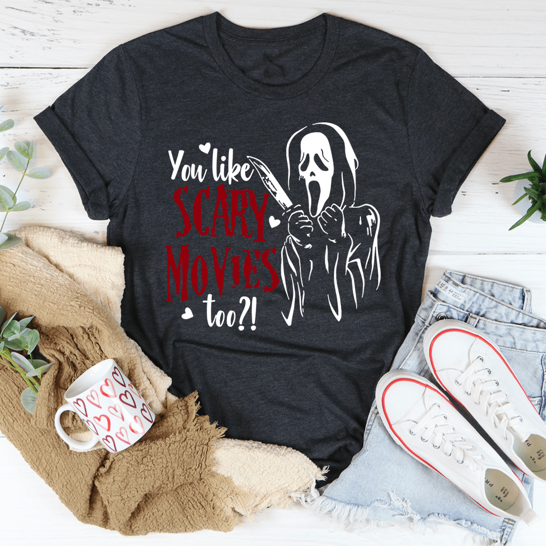Dark grey T-shirt with ghost artwork and 'You like SCARY MOVIES too?!' text