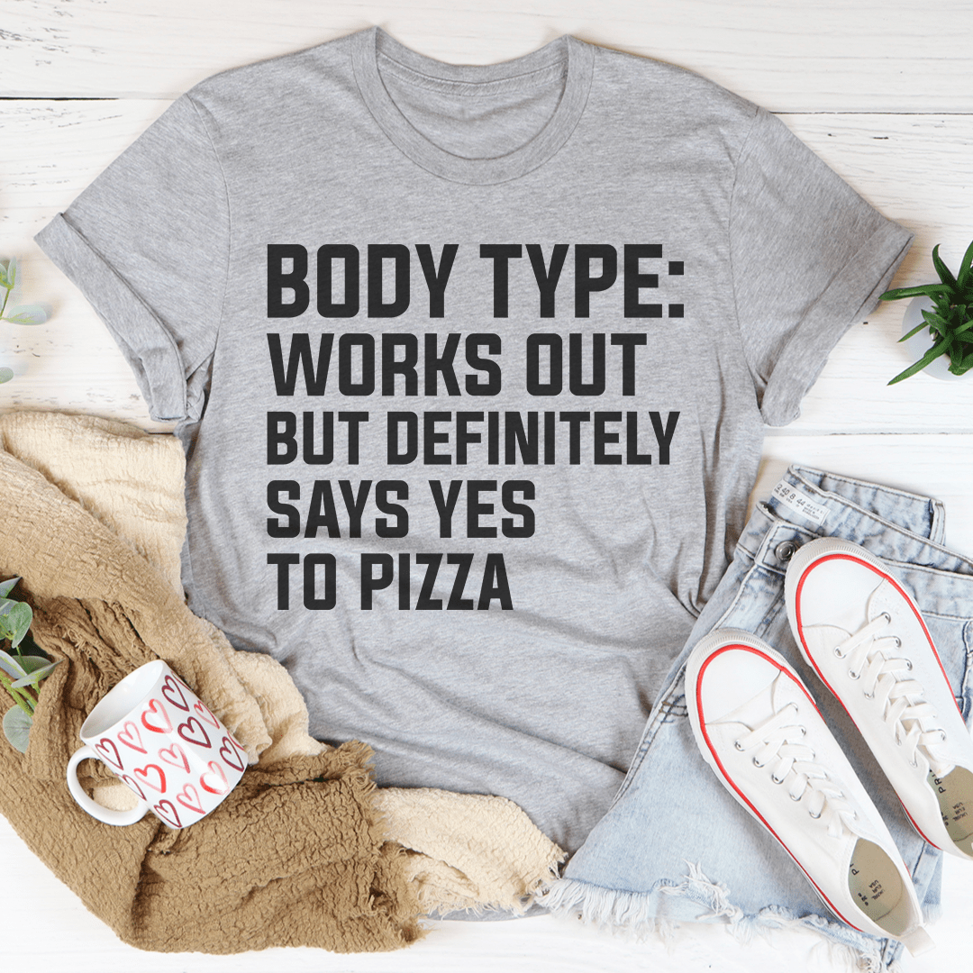Athletic heather gray crewneck T-shirt with black 'BODY TYPE...' pizza slogan