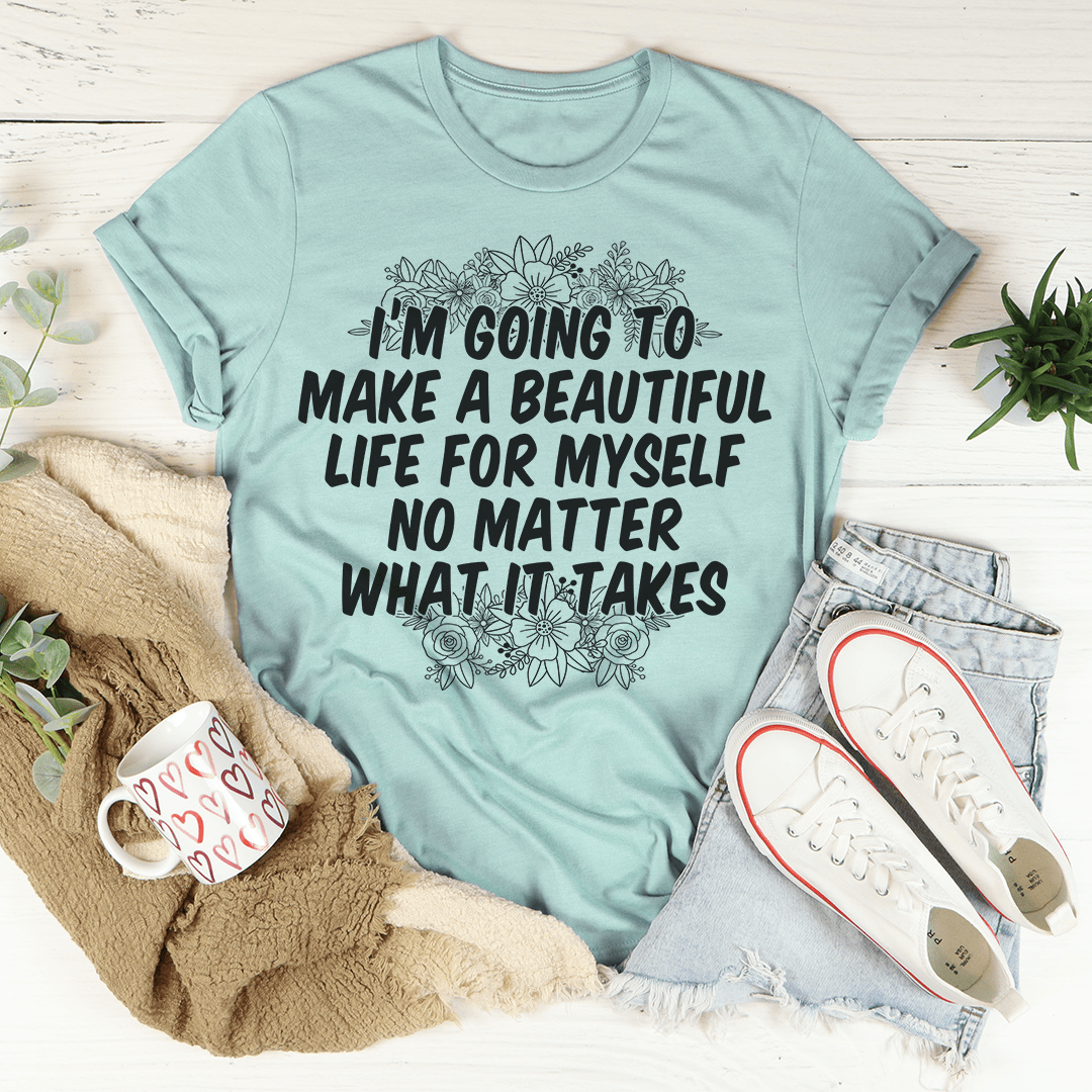 Heather Prism Dusty Blue short-sleeve T-shirt with black motivational quote and floral art
