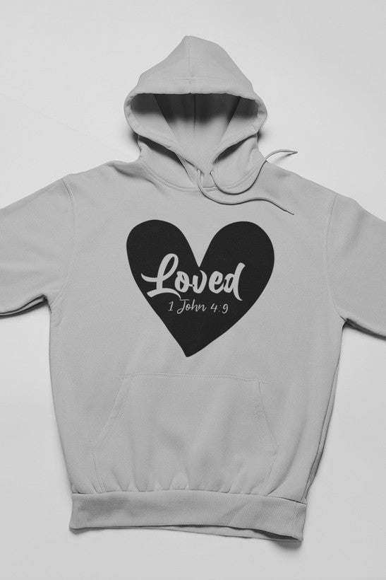 Gray hoodie with “Loved” heart graphic and “1 John 4:9” text on chest
