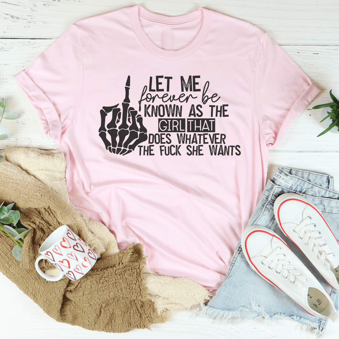 Light pink crew-neck T-shirt with black graphic and stacked text "Let me forever"