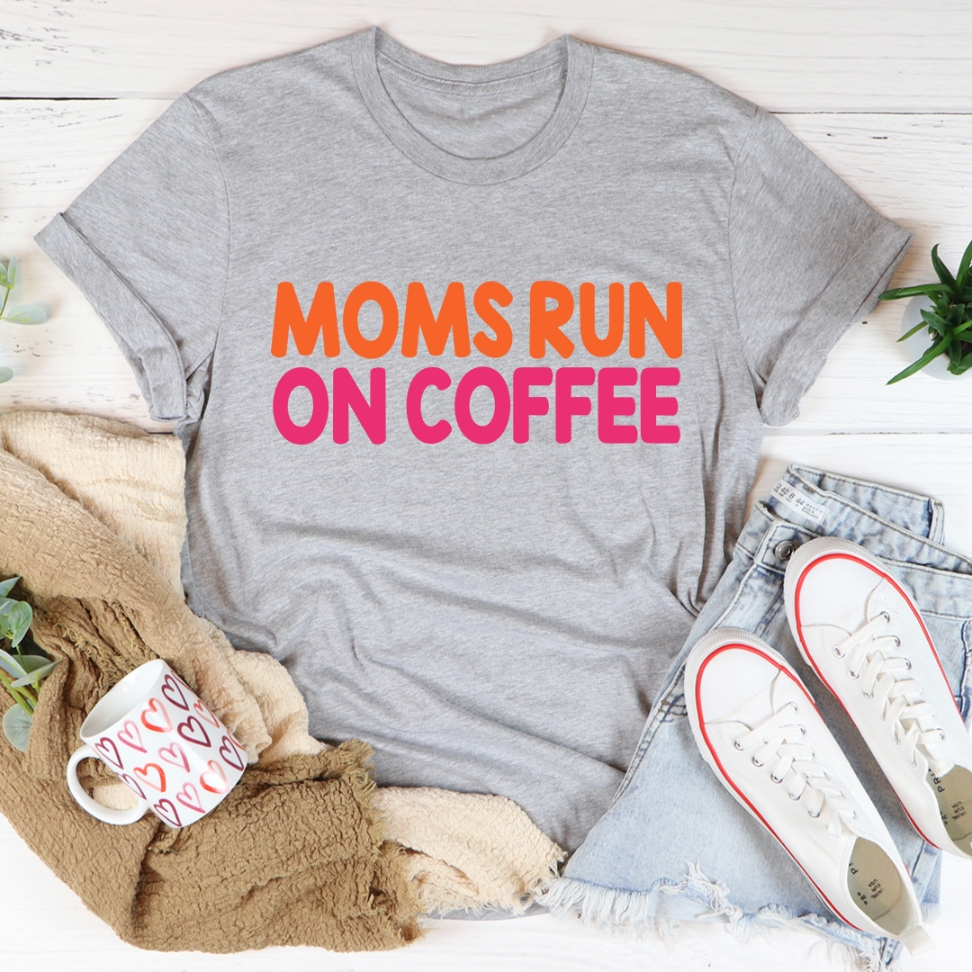 Moms Run On Coffee T-shirt in heather gray with “MOMS RUN ON COFFEE” graphic, crew neck
