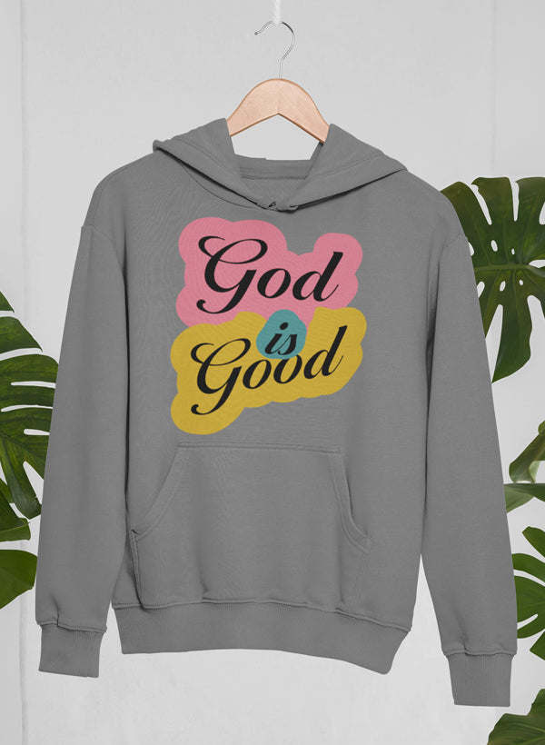 Dark grey hoodie with front pocket and colorful 'God is good' graphic
