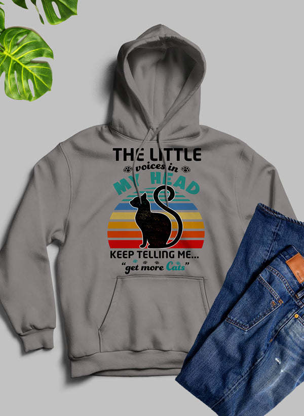 Heather gray hoodie with black cat graphic and slogan 'KEEP TELLING ME... get more Cats'