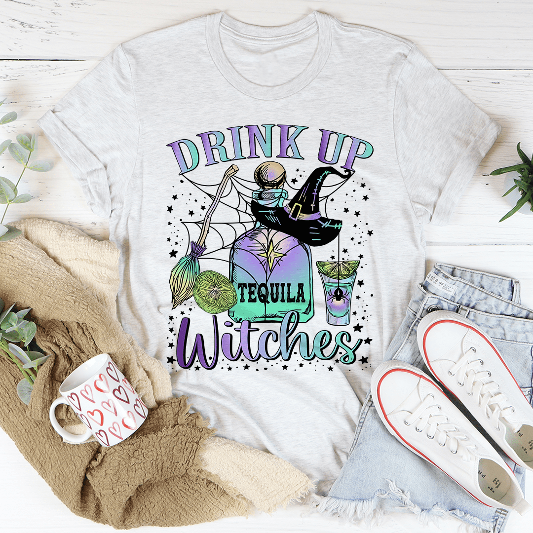 Light gray crewneck T-shirt with 'Drink Up Tequila Witches' witch graphic print