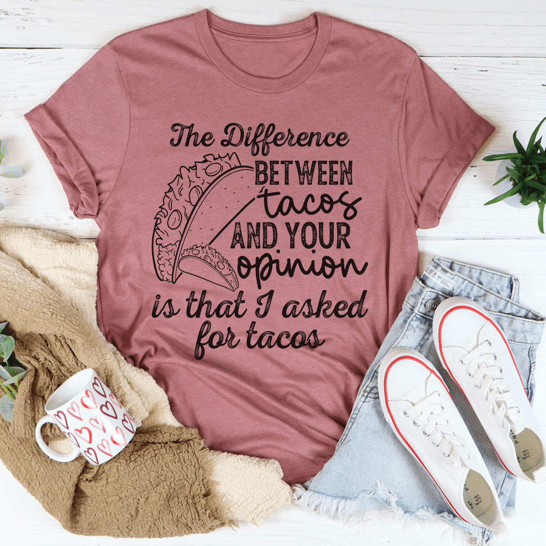 Mauve crewneck short-sleeve graphic T-shirt with taco-themed statement on front