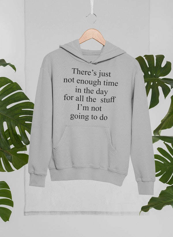 Heather gray pullover hoodie with hood, kangaroo pocket, and printed quote on chest.