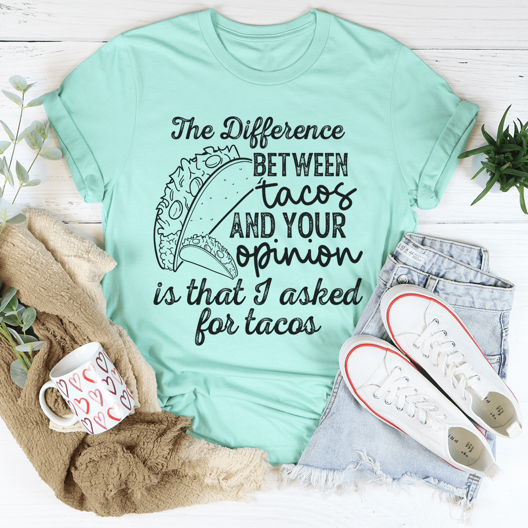 Mint crewneck short-sleeve graphic T-shirt featuring taco-themed quote on front