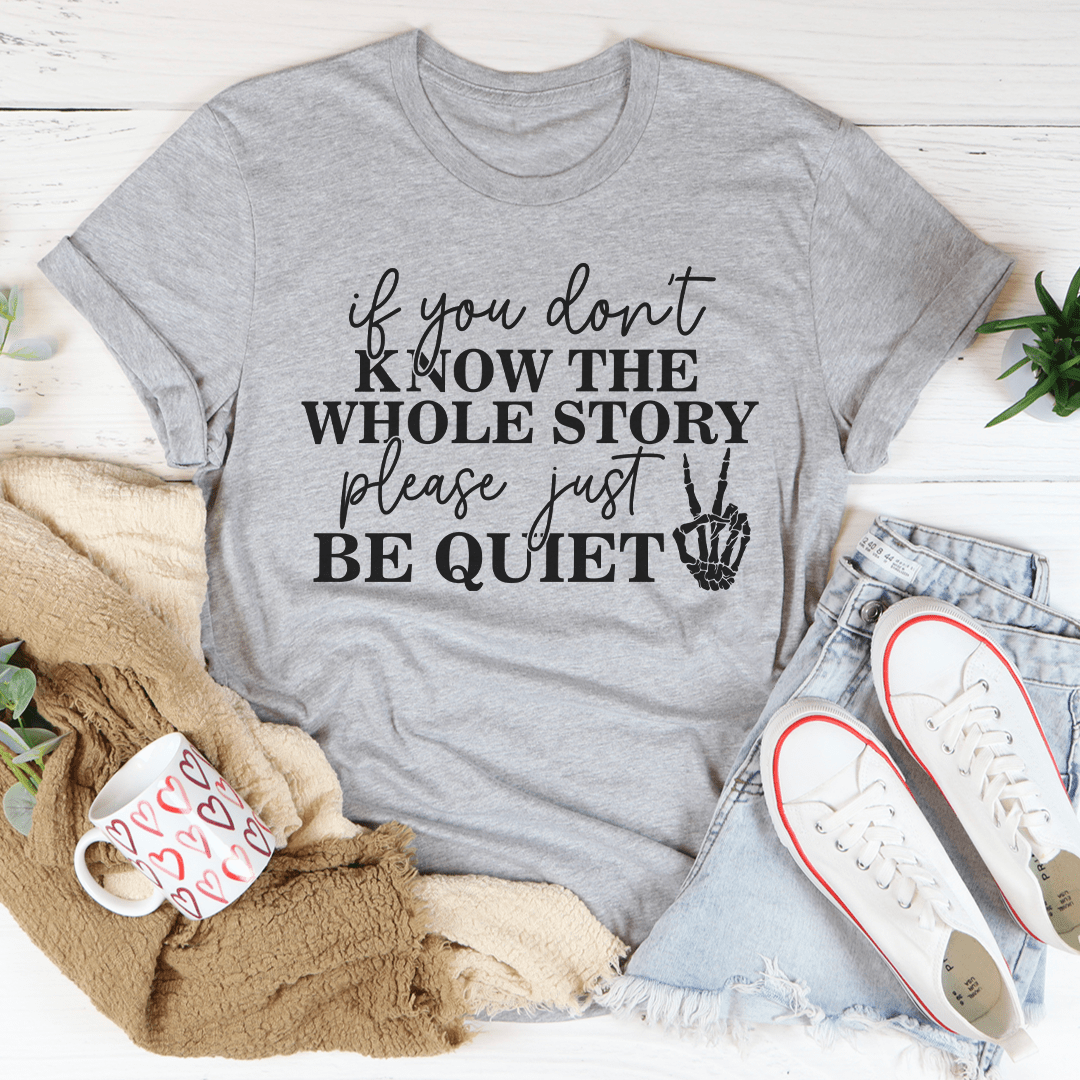 Heather gray T-shirt with front typography graphic: “BE QUIET”