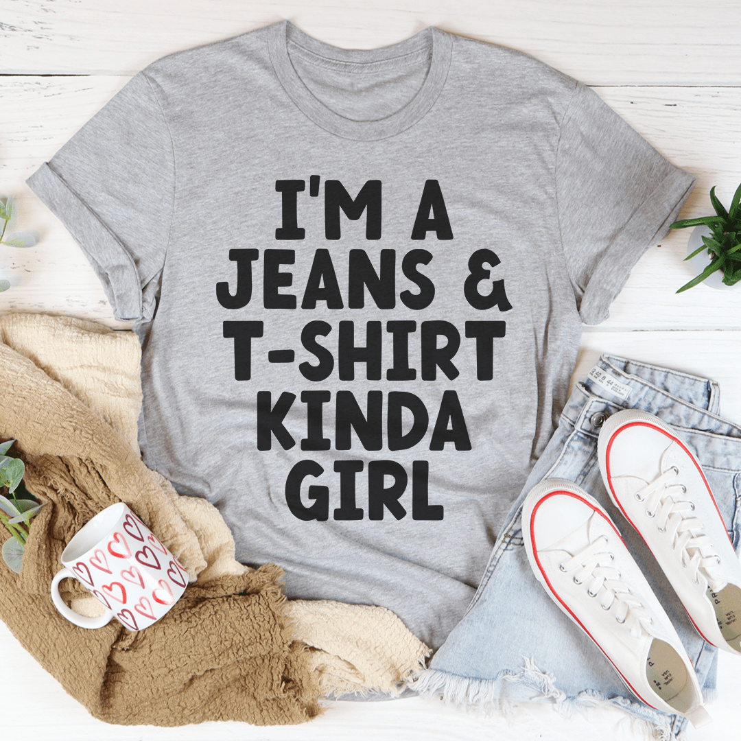 Heather gray crew-neck T-shirt with "I'm a Jeans & T-Shirt Kinda Girl" slogan