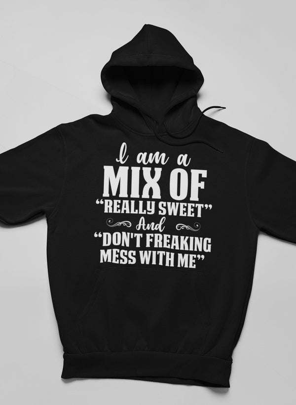 Black pullover hoodie with front graphic slogan; hood up and drawstrings, pouch pocket
