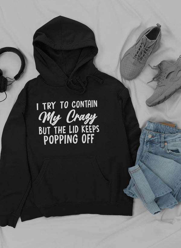 Black hoodie with 'My Crazy' front text and kangaroo pocket