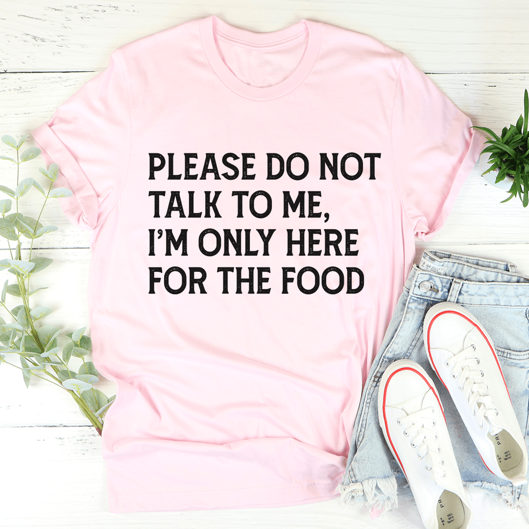 Pink crew-neck T-shirt with 'Please do not talk to me' slogan print.