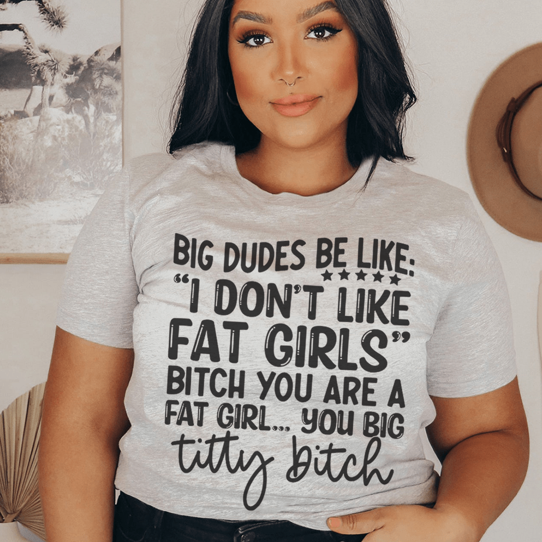 Athletic heather crew-neck T-shirt with "I DON'T LIKE FAT GIRLS" text graphic