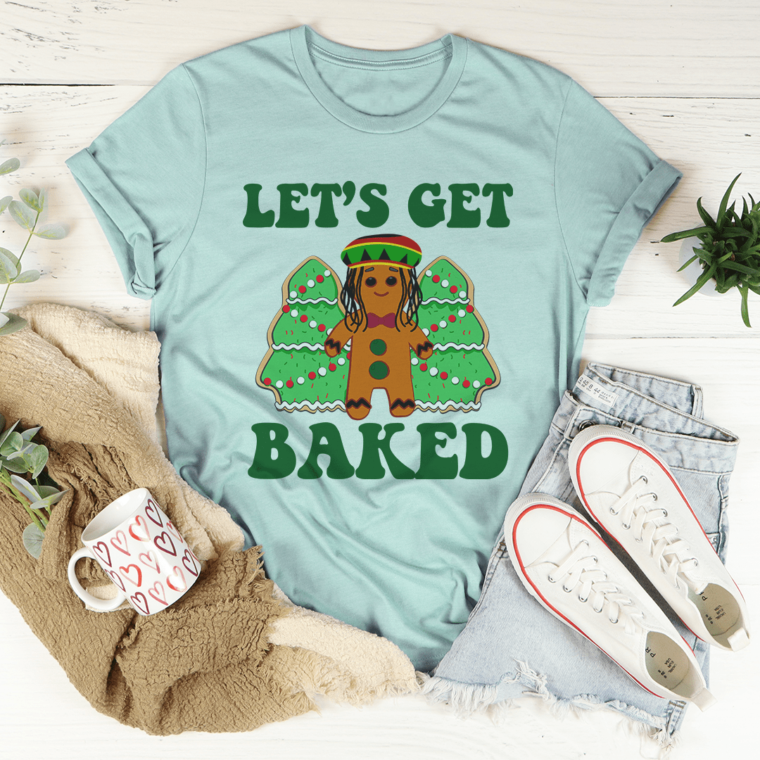 Teal T-shirt featuring green 'Let's Get Baked' gingerbread artwork