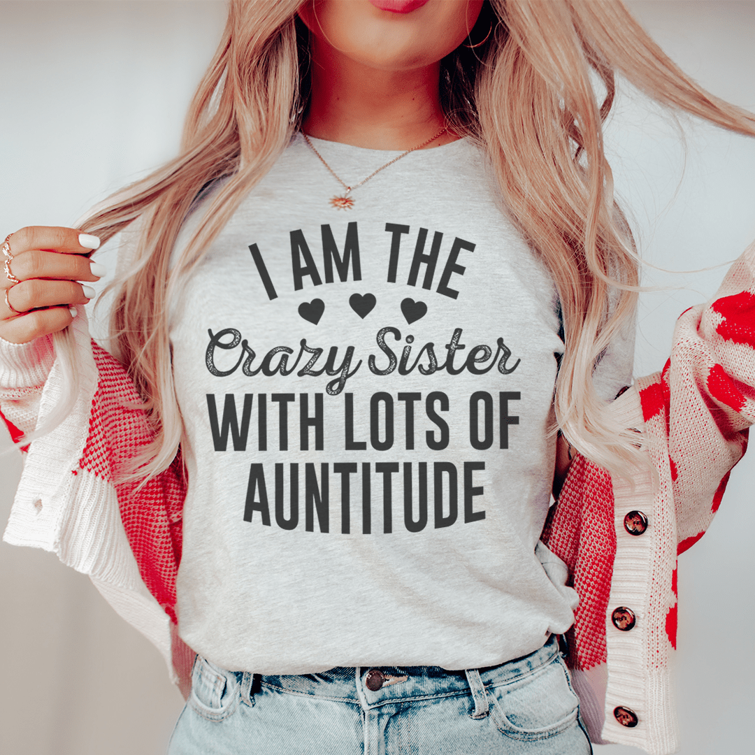 Gray slogan T-shirt with 'I AM THE Crazy Sister...' front print