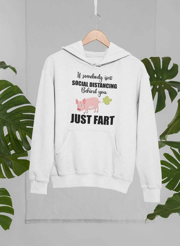 White hoodie with front pocket and 'JUST FART' graphic