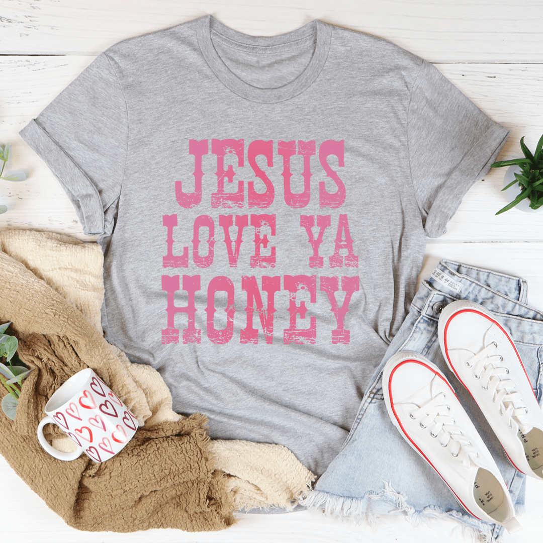 Dark gray crew-neck T-shirt with pink “JESUS LOVE YA HONEY” graphic