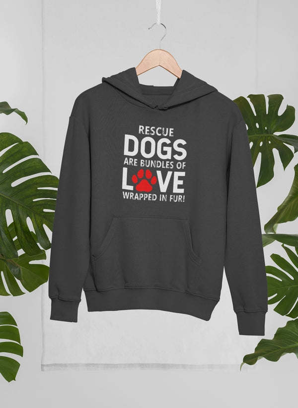 Dark gray hoodie sweatshirt with “Rescue Dogs Are Bundles of Love” front graphic and kangaroo pocket