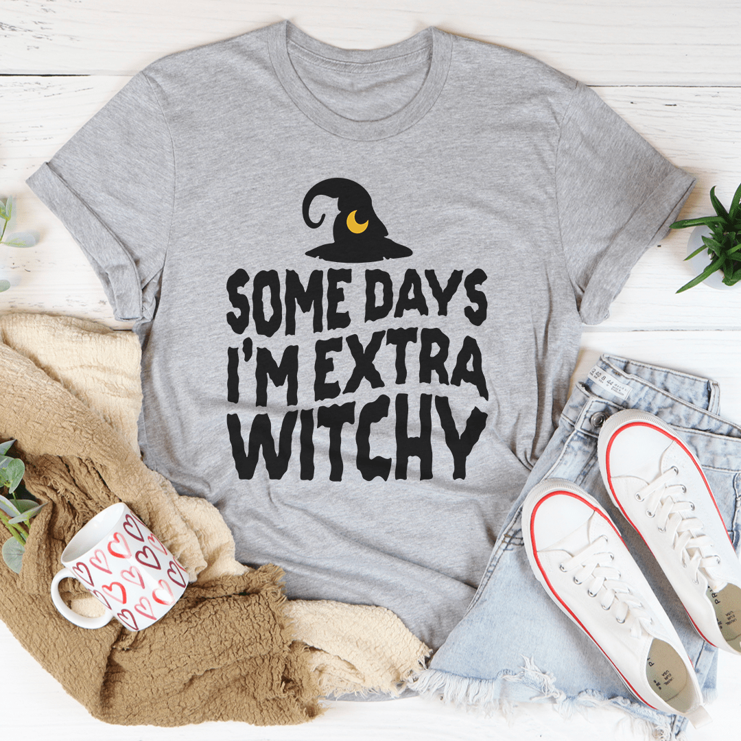 Heather gray crew-neck t-shirt with witch hat and Some Days I'm Extra Witchy
