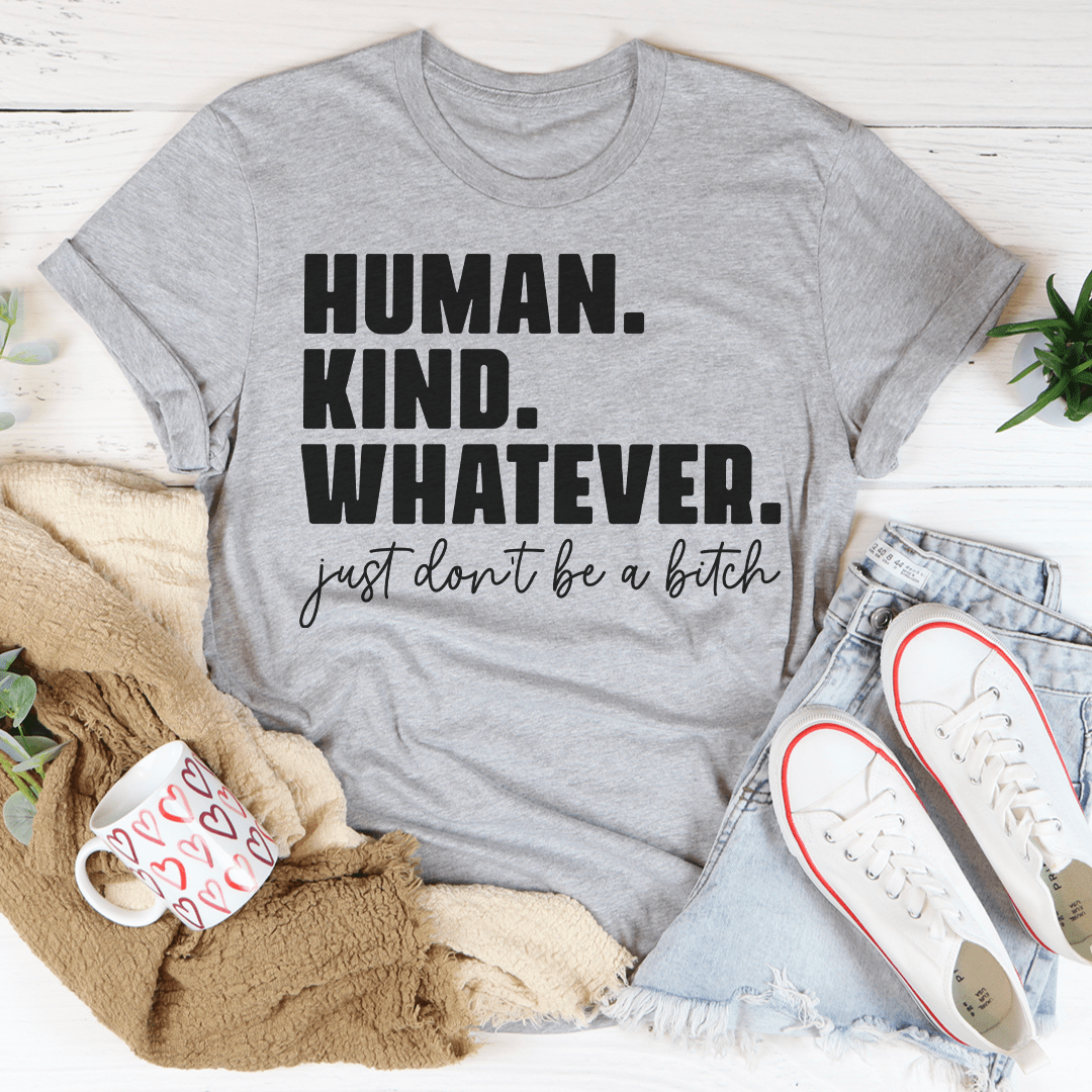 Heather gray crew-neck graphic T-shirt with bold front slogan 'HUMAN. KIND. WHATEVER.'