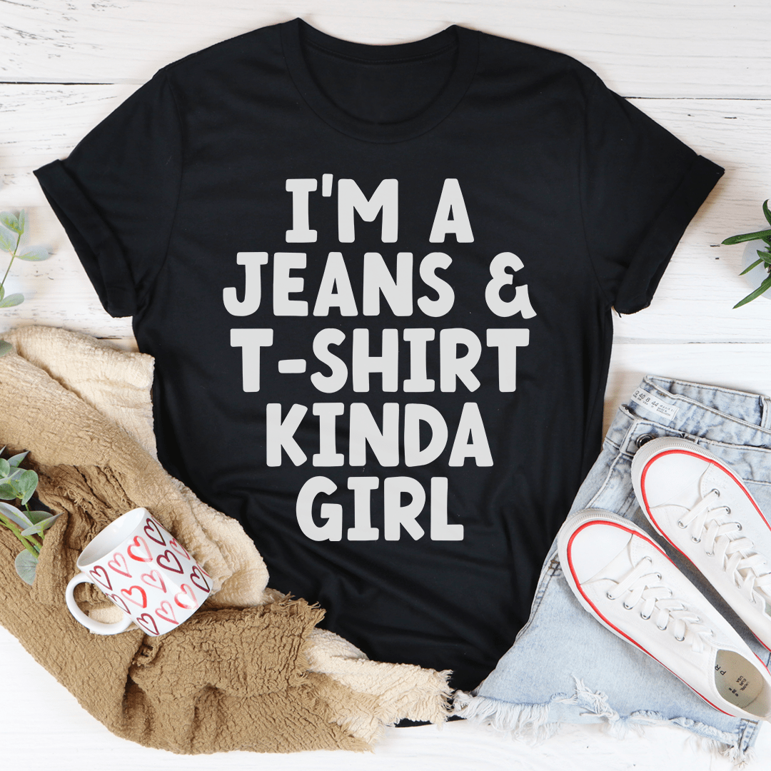 Black girls graphic T-shirt with bold 'I'm a Jeans & T-Shirt Kinda Girl' text.