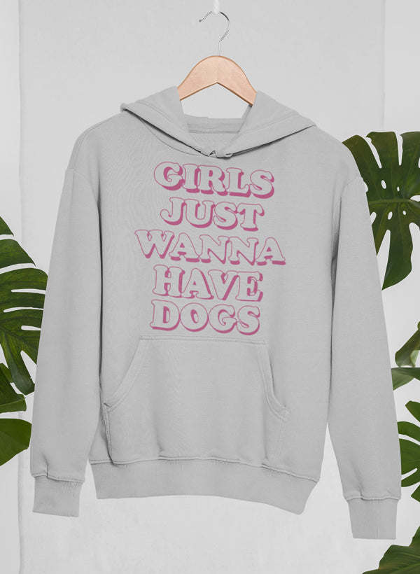 Girls heather grey hoodie with hood, front pocket, and 'Girls Just Wanna Have Dogs' print