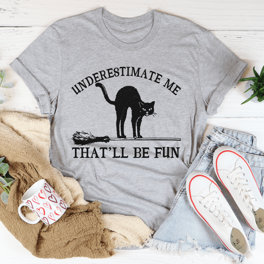 Heather gray cat T-shirt with black cat silhouette and 'That'll be fun' graphic