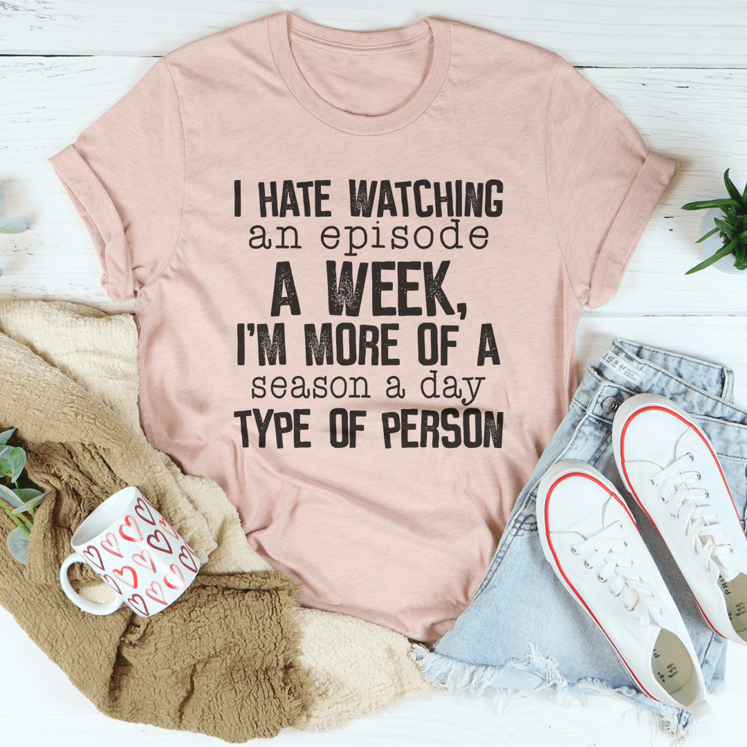 Mauve crewneck short-sleeve T-shirt with 'I HATE WATCHING...' text graphic