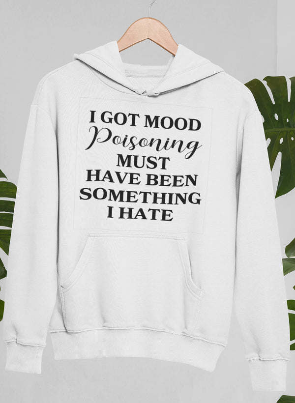 White hoodie with front pouch pocket and hood, slogan print across chest.