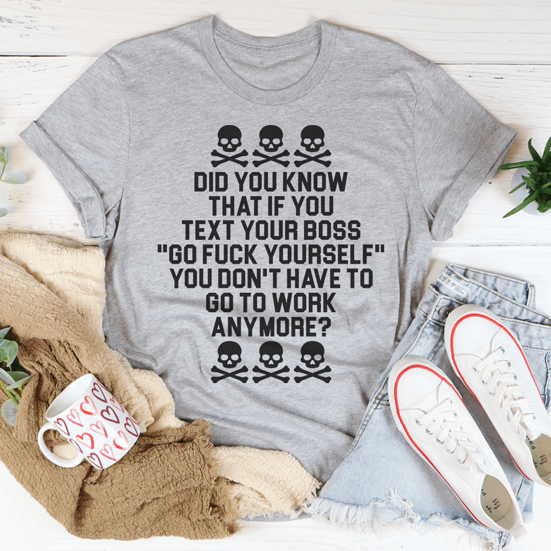 Gray crew-neck T-shirt with skull graphic and bold slogan text on front