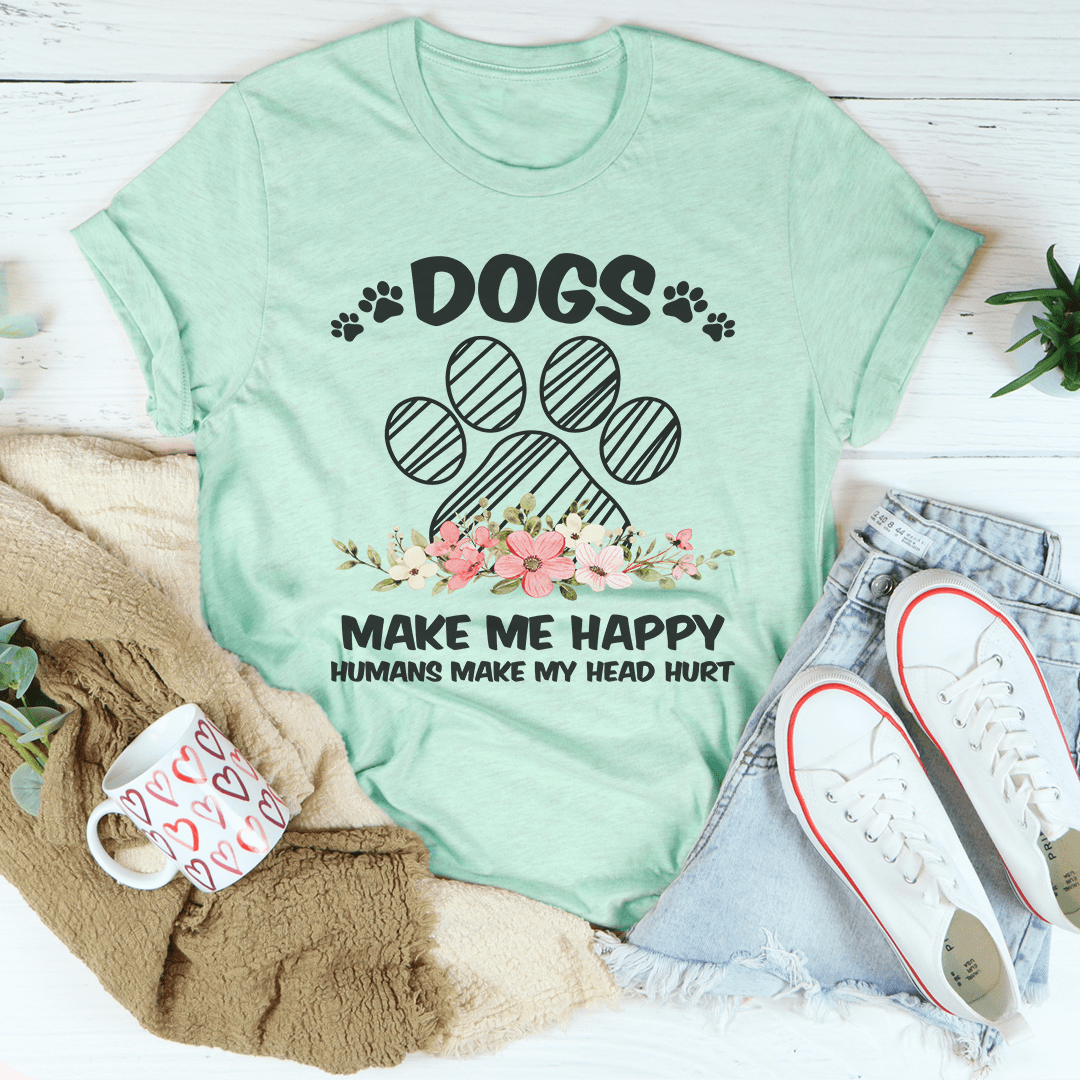 Mint green T-shirt with DOGS paw print graphic and MAKE ME HAPPY slogan