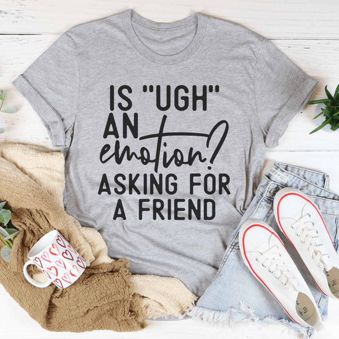 Heather gray crew-neck T-shirt with large 'Is UGH' emotion graphic print