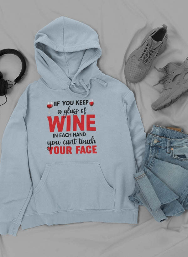 Light blue hoodie with wine quote front graphic, kangaroo pocket, drawstring hood