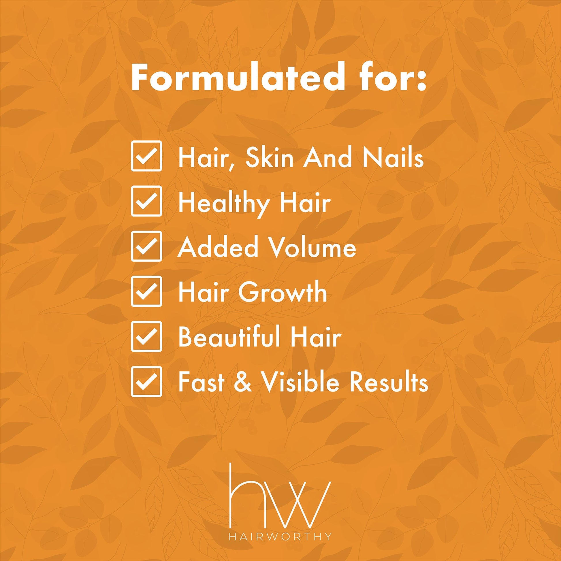 Formulated for hair, skin and nails; added volume, hair growth, visible results
