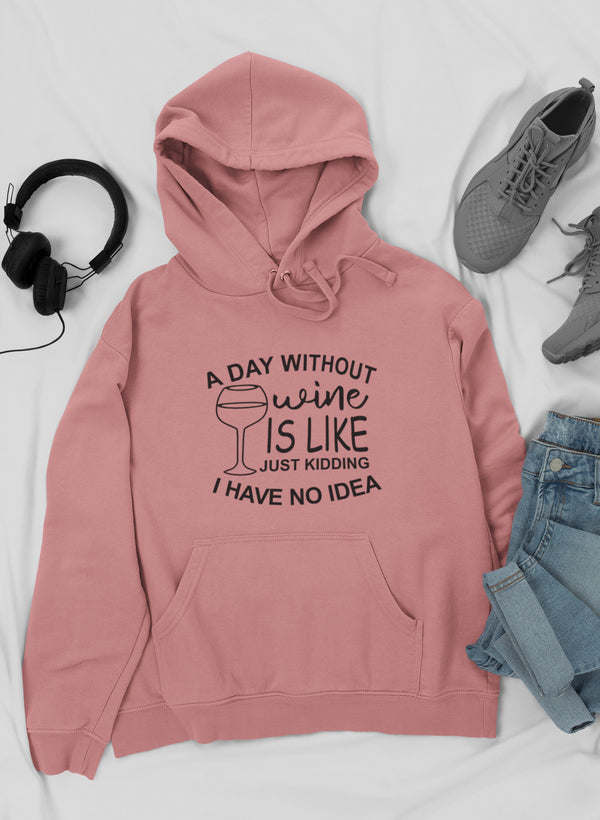 Mauve hoodie with front pocket, drawstring hood, wine quote graphic