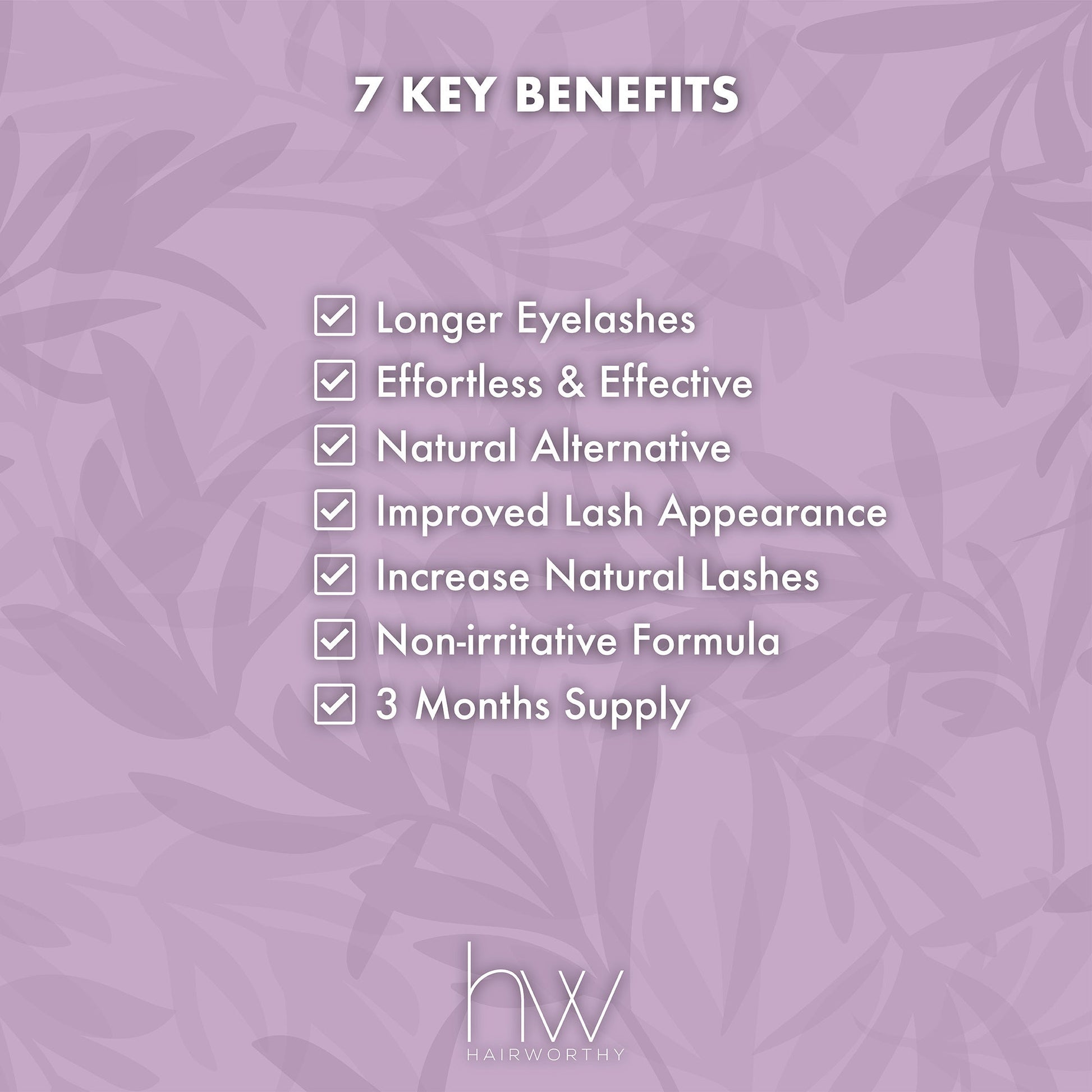 Hairworthy eyelash serum 7 key benefits panel with checklist and HW logo.