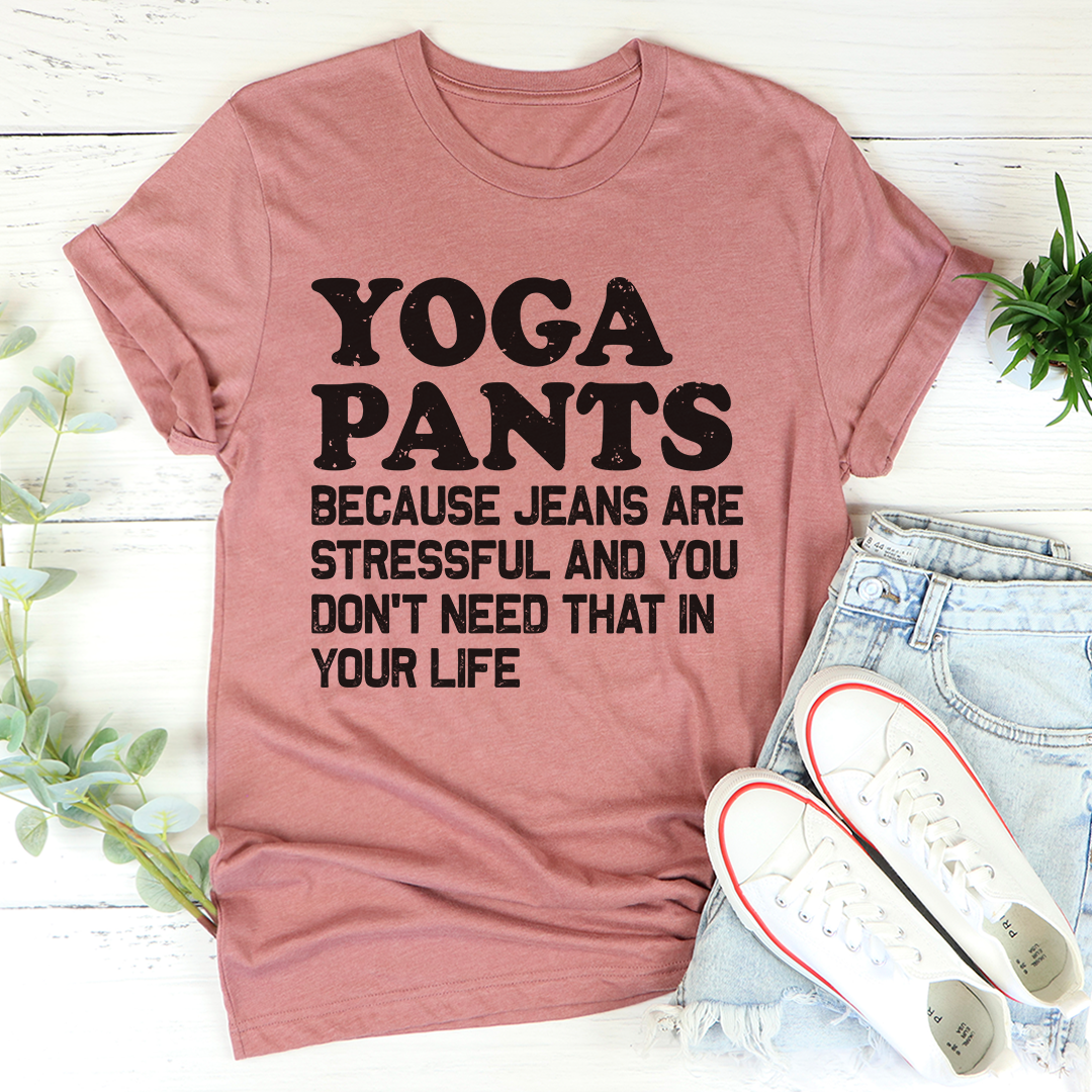 Mauve graphic T-shirt with bold “YOGA PANTS” text and slogan on front