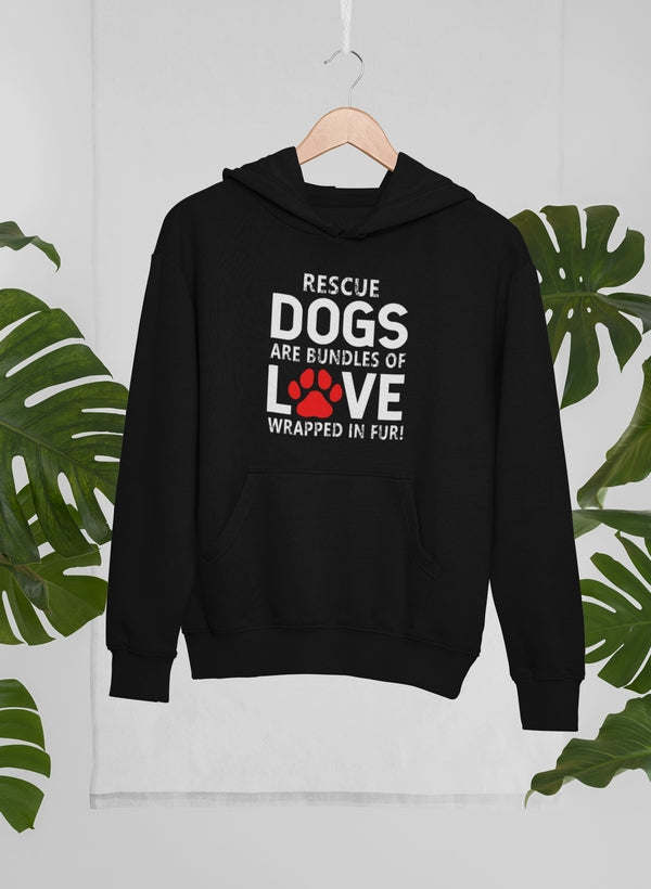 Black hoodie sweatshirt with “Rescue Dogs Are Bundles of Love” front graphic and kangaroo pocket
