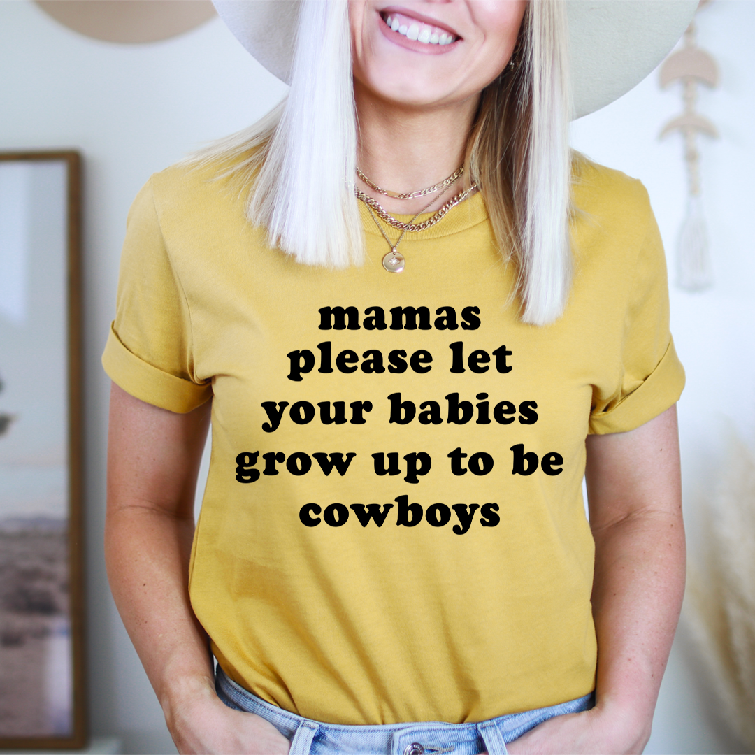 Mustard yellow T-shirt with black cowboy slogan on front, crew neck short sleeves.