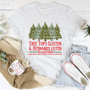 White T-shirt with pine tree graphic and red 'Tree Tops Glisten' text