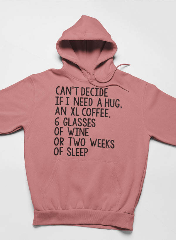 Pink pullover hoodie with hood and kangaroo pocket, center front slogan graphic.